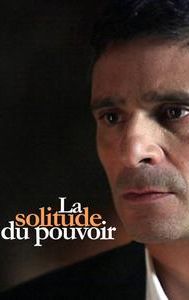 La solitude du pouvoir