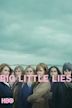 Big Little Lies - Piccole grandi bugie