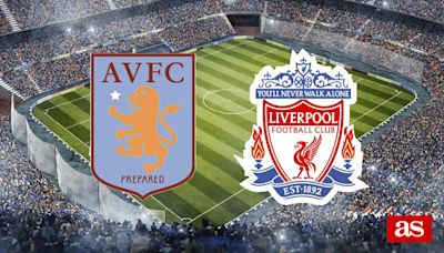 Aston Villa vs Liverpool: estadísticas previas y datos en directo | Premier League 2023/2024