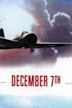 December 7th (film)