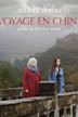 Voyage en Chine