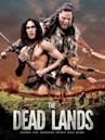 The Dead Lands