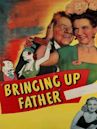 Bringing Up Father (1946 film)
