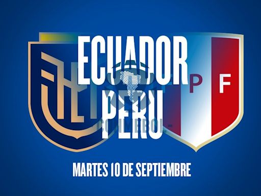 Ecuador vs. Perú, por las Eliminatorias Sudamericanas: hora, dónde ver y probables formaciones