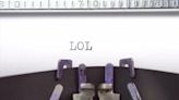 The Origin of ‘LOL’ and Why Millennials Are Addicted to Using It