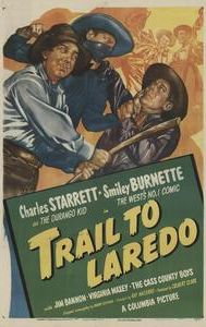 Trail to Laredo