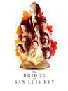 The Bridge of San Luis Rey (2004 film)