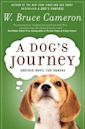 A Dog's Journey (A Dog's Purpose, #2)