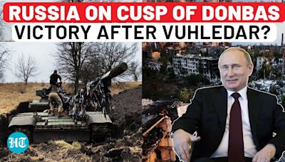 Vuhledar Capture New Avdiivka Moment For Putin? How Russia Is Now One Step Closer To Donbas Victory