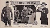 The Trail of Hate (1917 film)