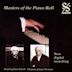 Masters of the Piano Roll: Fauré plays Fauré, Strauss plays Strauss