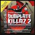 Dubplate Killaz, Vol. 2: Return to the Ninja