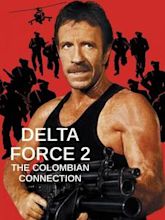 Delta Force 2: The Colombian Connection