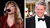 Taylor Swift Confesses to Being a Massive Hugh Grant Fan in Response to Actor's Praise for Her London Show