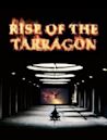 Rise of the Tarragon | Action, Adventure, Comedy