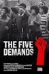 The Five Demands