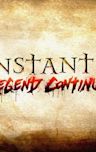 Constantine: The Legend Continues