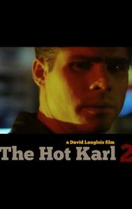 The Hot Karl II