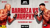 UFC Fight Night Preview: Edson Barboza vs. Lerone Murphy