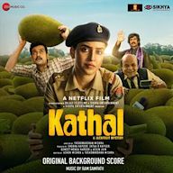 Kathal [Original Background Score]