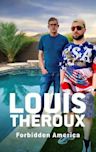 Louis Theroux: Forbidden America