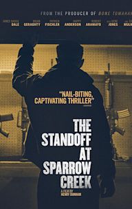 The Standoff at Sparrow Creek