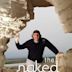 The Naked Archaeologist