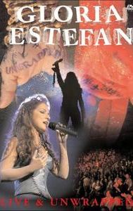 Gloria Estefan: Live and Unwrapped