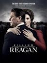 Killing Reagan (film)