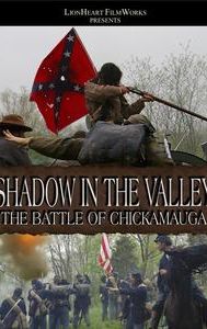 Shadow in the Valley: The Battle of Chickamauga