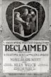 Reclaimed: The Struggle for a Soul Between Love and Hate,