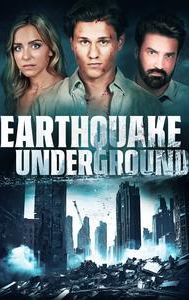 Earthquake Underground