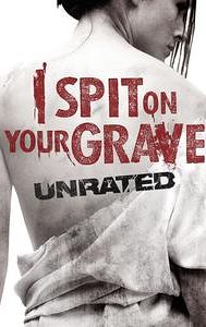 I Spit on Your Grave (2010 film)