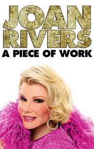 Joan Rivers: A Piece of Work