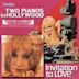 Two Pianos in Hollywood/Invitation to Love