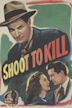 Shoot to Kill (1947 film)
