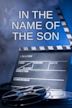 In the Name of the Son