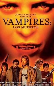 John Carpenter's Vampires: Los Muertos