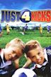 Just for Kicks (2003 film)