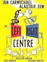 Left, Right and Centre