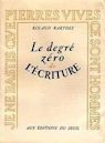 Le Degré zéro de l'écriture