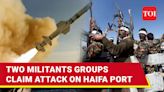 ...Arab Fighters Launch A Joint Attack On 'Israeli Ship' At Haifa Port With Drones, Claim Houthis | International...