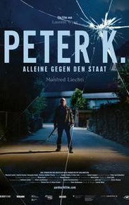 Peter K. - Alone against the State