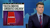 ‘SNL’: Weekend Update Trashes Trump’s Wild Rhetoric, Alabama’s IVF Ruling