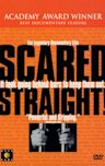 Scared Straight!