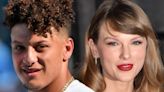 Patrick Mahomes Raves Over Taylor Swift, 'Most Down-To-Earth Person'