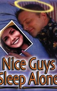 Nice Guys Sleep Alone