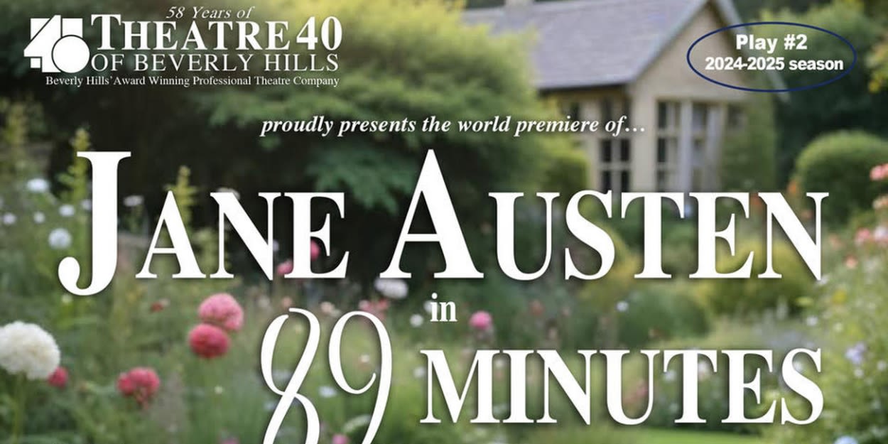 JANE AUSTEN IN 89 MINUTES Opens This Month At Theatre 40