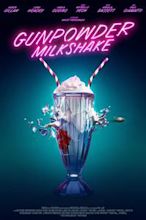 Gunpowder Milkshake