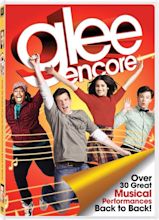 Glee Encore | Glee TV Show Wiki | FANDOM powered by Wikia